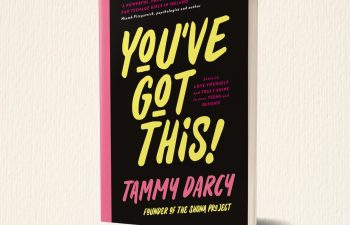 You've Got This! by Tammy Darcy, founder of the Shona Project